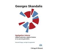 Agrégation Interne, Algèbre Générale, Algèbre Linéaire Et Un Peu De Géométrie