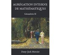 Agrégation Interne De Mathématiques: Géométrie Ii