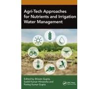 Agri-Tech Approaches For Nutrients And Irrigation Water Management
