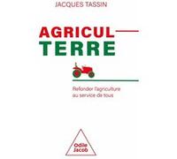 AgriculTerre Jacques Tassin (Auteur)