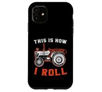 Agriculteur de Tracteur C'est comme ça Que Je Roule Coque pour iPhone 11