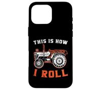 Agriculteur de Tracteur C'est comme ça Que Je Roule Coque pour iPhone 16 Pro Max