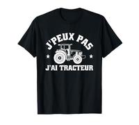 Agriculteur Drole Fermier J'Peux Pas J'Ai Tracteur T-Shirt
