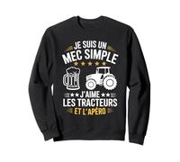Agriculteur Tracteurs agricole Mec Fan De Tracteur Apéro Sweatshirt