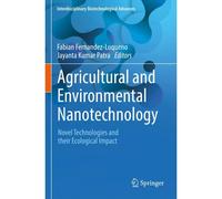 Agricultural And Environmental Nanotechnology