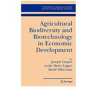 Agricultural Biodiversity And Biotechnology In Economic Development