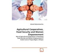 Agricultural Cooperatives, Food Security And Women Empowerment