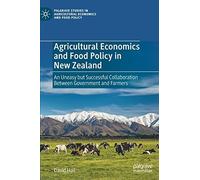 Agricultural Economics And Food Policy In New Zealand