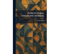 Agricultural Financing in India