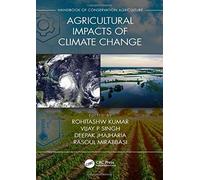 Agricultural Impacts Of Climate Change [Volume 1]