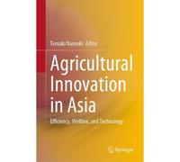 Agricultural Innovation In Asia