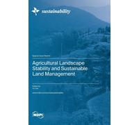 Agricultural Landscape Stability And Sustainable Land Management