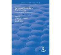 Agricultural Marketing In Tropical Africa