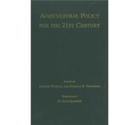Agricultural Policy for the 21st Century Luther G. Tweeten (Auteur)