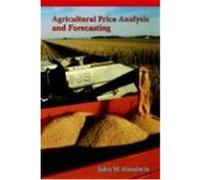 Agricultural Price Analysis and Forecasting John W. Goodwin (Auteur)