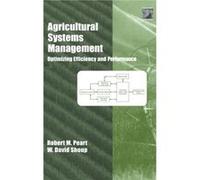 Agricultural Systems Management Peart, Robert M., Shoup, W. David, Shoup, M. David (Auteur)