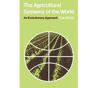 Agricultural Systems of the World: An Evolutionary Approach