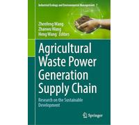 Agricultural Waste Power Generation Supply Chain: Research on the Sustainable Development