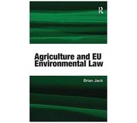 Agriculture And Eu Environmental Law