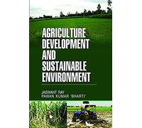 Agriculture Development And Sustainable Environment