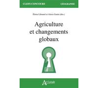 Agriculture et changements globaux - Eloïse Libourel - Atlande Eds - broché - Essai