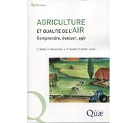 Agriculture et qualité de l'air Comprendre, évaluer, agir - Carole Bedos - Quae - broché - Guide