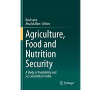 Agriculture, Food And Nutrition Security