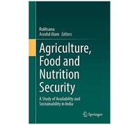 Agriculture, Food And Nutrition Security