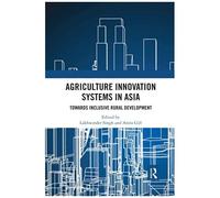 Agriculture Innovation Systems In Asia