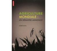 Agriculture mondiale André Neveu (Auteur)