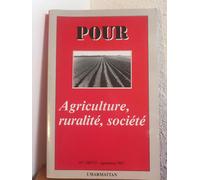 Agriculture, Ruralite, Societe