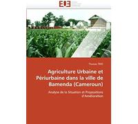 Agriculture Urbaine Et Périurbaine Dans La Ville De Bamenda (Cameroun)