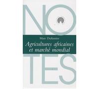 Agricultures africaines et marché mondial