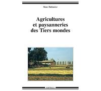 Agricultures et paysanneries des Tiers mondes