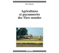 Agricultures et paysanneries des Tiers mondes - Marc Dufumier - Karthala - broché - Etude