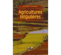 Agricultures singulières Eric Mollard (Auteur), Annie Walter (Auteur)