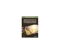 Agrifood Economics And Sustainable Development In Contemporary Society
