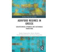 Agrifood Regimes in Greece: Sociotechnical Dynamics and Sustainable Transitions