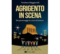 Agrigento in scena: sei personaggi in cerca di lettore