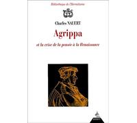 Agrippa et la crise de la pensée à la Renaissance