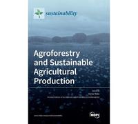 Agroforestry And Sustainable Agricultural Production
