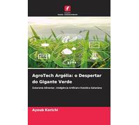 AgroTech Argélia: o Despertar do Gigante Verde