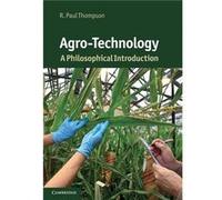 AgroTechnology - R. Paul University of Toronto Thompson - Cambridge University Press - Livre en Anglais - Hardback R. Paul University of Toronto ThompsonR. Paul University of Toronto Thompson (Auteur)
