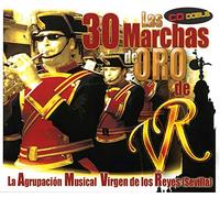 Agrupación Musical Virgen de los Reyes (Sevilla) - Las 30 Marchas De Oro (2 CD's)