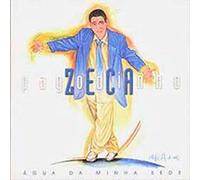 Zeca Pagodinho - Agua Da Minha Sede