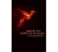 Agua De Luna (Psalms For The Rouge)