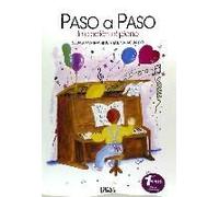 Aguado Briones, E: Paso A Paso, 1 : Iniciación Al Piano, Cla