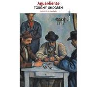 Aguardiente - [Livre en VO] Lindgren, Torgny (Auteur)