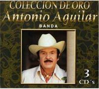 Aguilar, Antonio - Con Banda: Coleccion De Oro
