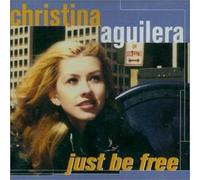 Aguilera, Christina - Just Be Free